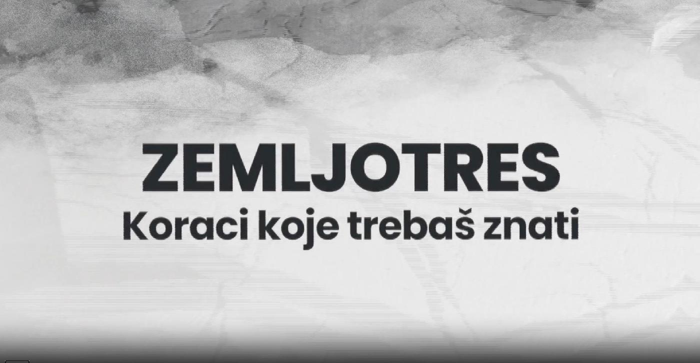 Zemljotres, koraci koje trebaš znati-VIDEO 2
